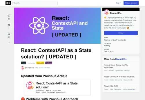 Updated from Previous Article                                          React: ContextAPI as... Tagged with react, contextapi, javascript, webdev.