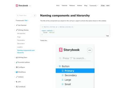 Storybook is an open source tool for developing UI components in isolation for React, Vue, and Angular