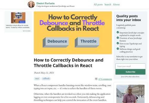 How to correctly debounce and throttle callbacks in React using useCallback() and useMemo() hooks.