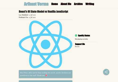 I was fortunate enough to start my front end career by actually using bare bones JS and CSS while we were trained 3/6 months. Others are not so lucky, they have to jump in on frameworks directly. In this post, I give a gentle introduction of React's state and component model by comparing it with vanilla JS, primarily intended for beginners.