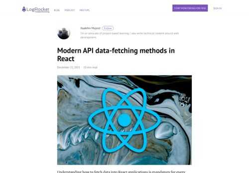 Learn modern React data-fetching methods and how to handle a real-world application’s state while fetching data.