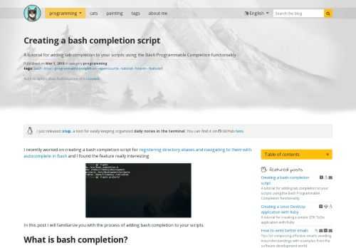 A tutorial for adding tab completion to your scripts using the Bash Programmable Completion functionality.