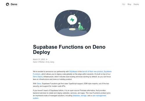 Supabase developers can now deploy global edge functions on Deno Deploy.