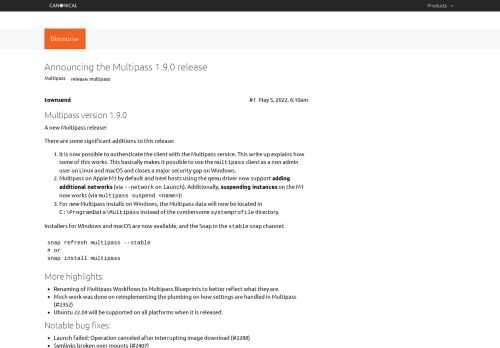Multipass version 1.9.0 A new Multipass release!  There are some significant additions to this release:   It is now possible to authenticate the client with the Multipass service. This write up explains how some of this &hellip;