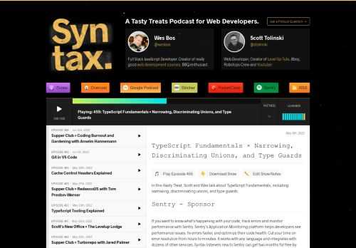 Full Stack Developers Wes Bos and Scott Tolinski dive deep into web development topics, explaining how they work and talking about their own experiences. They cover from JavaScript frameworks like React, to the latest advancements in CSS to simplifying web tooling.
