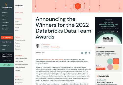 Learn more about the winners of the 2022 Databricks Data Team Awards. The annual Data Team Awards recognize data teams who are harnessing the power of data and AI to deliver solutions for some of the world’s toughest problems