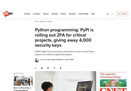 4,000 Google Titan security keys should help to protect critical Python projects from software supply chain attacks.