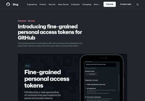 Fine-grained personal access tokens offer enhanced security to developers and organization owners, to reduce the risk to your data of compromised tokens.